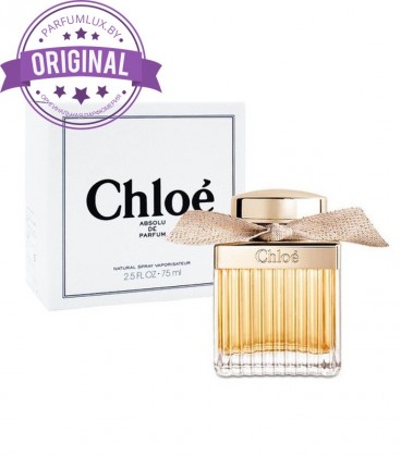 Оригинал Chloe Absolu De Parfum