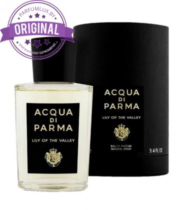 Оригинал Acqua Di Parma Lily Of The Valley