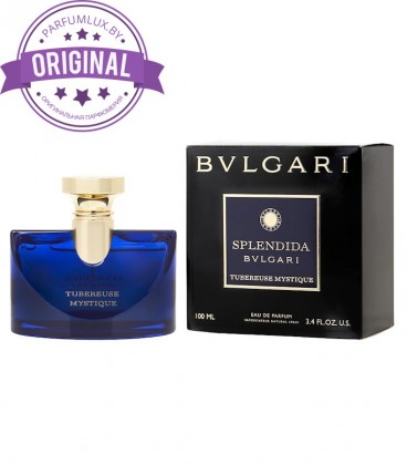 Оригинал Bvlgari Splendida Tubereuse Mystique